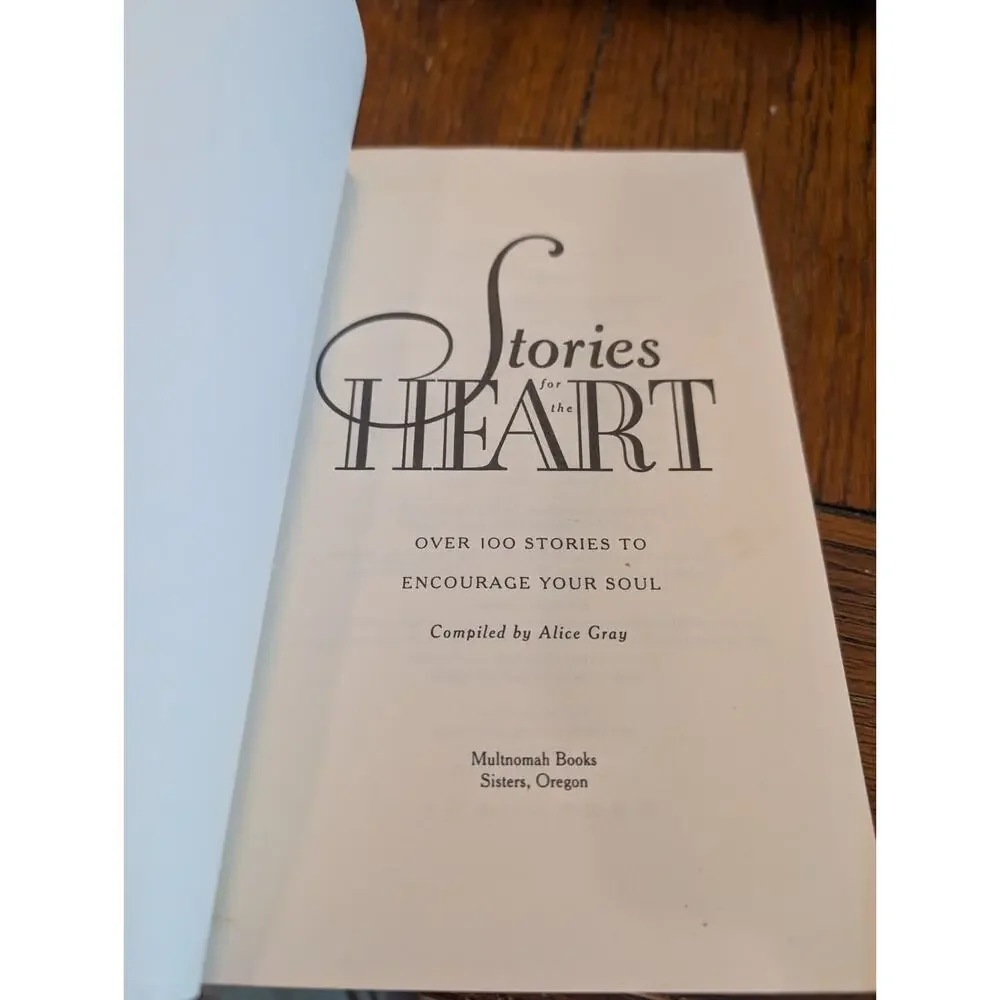 Stories for the Heart-The Original Collection : 100 Stories to Encourage Your...